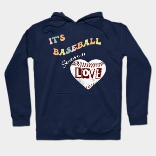 It's Baseball Season Hoodie